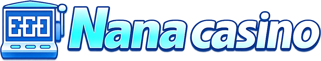 Nana casino