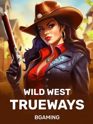Wild West TRUEWAYS™